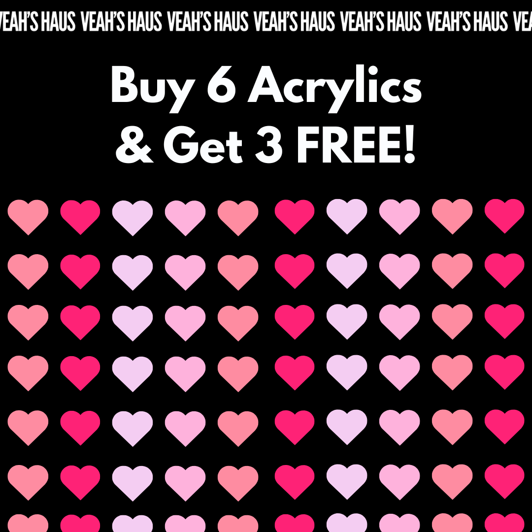 Get trendy with YOUR nails using  Buy 6 Acrylics & Get 3 FREE -  available at Veah's Haus. Grab yours for $98.99 today!