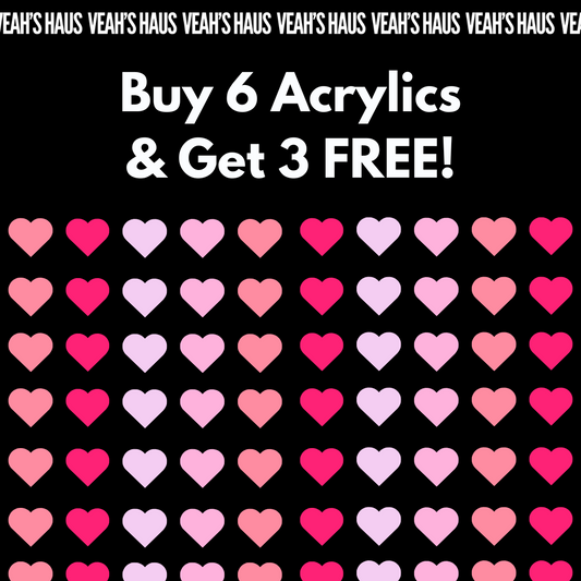 Get trendy with YOUR nails using  Buy 6 Acrylics & Get 3 FREE -  available at Veah's Haus. Grab yours for $98.99 today!